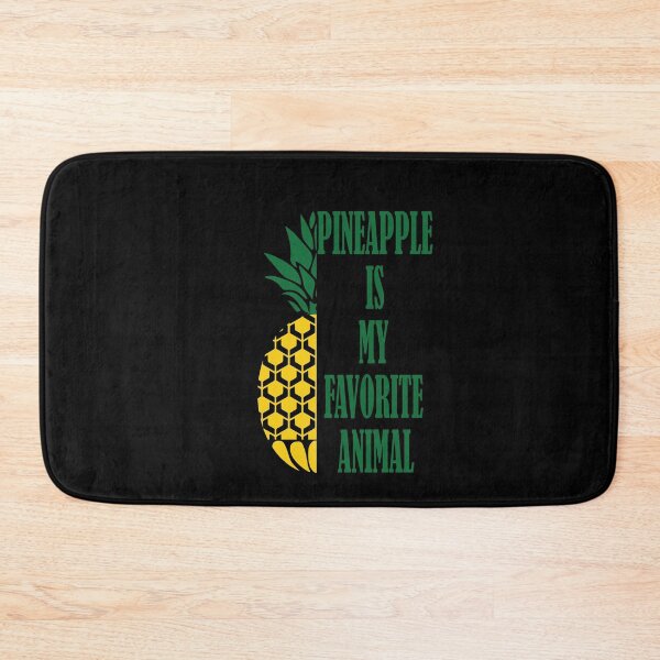Item preview, Pineapple is My Favorite Animal Funny Design designed and sold by Hema Thilakaratne.
