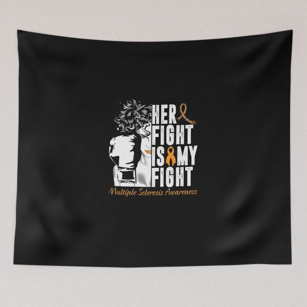 Item preview, Her-Fight-is-my-fight-Multiple Sclerosis Awareness designed and sold by Dietererger.