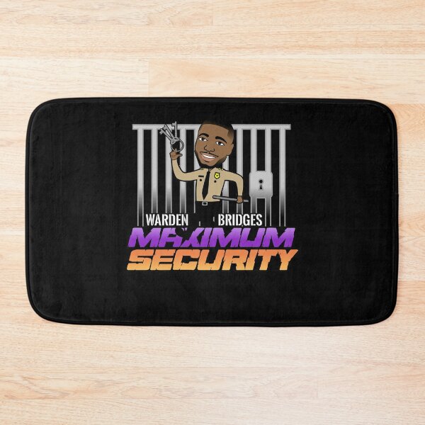 Item preview, Warden Bridges MAXIMUM SECURITY designed and sold by PhoenixSunsBall.