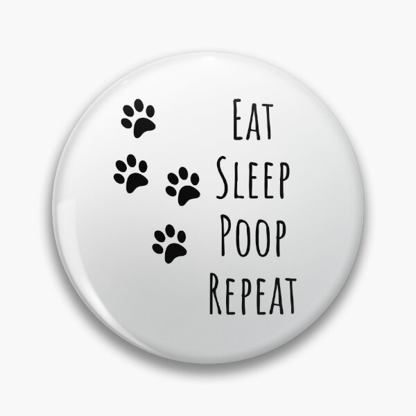 Item preview, eat sleep poop repeat | dog lover gift | dog T-shirt and more designed and sold by DeltaWhiskey-.