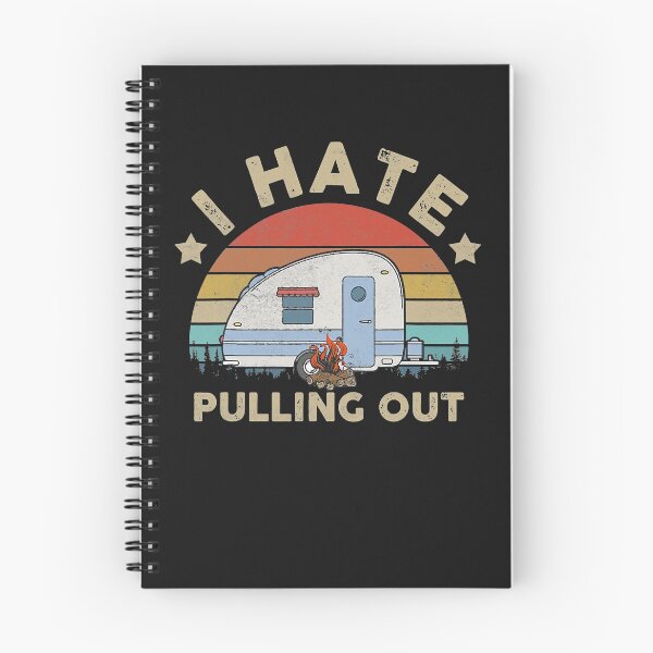 Item preview, I Hate Pulling Out Retro Travel Trailer  designed and sold by vanesajoer.