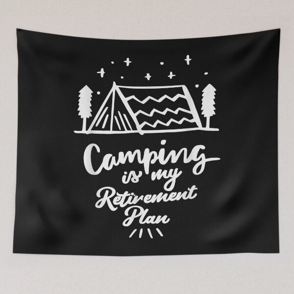 Item preview, Camping Is My Retirement Plan - Camping Lover designed and sold by begin-again.