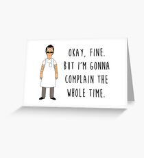 Bob Belcher - Bobs Burgers Greeting Card