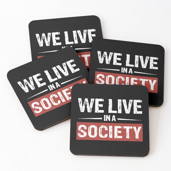Item preview, We Live In A Society designed and sold by VantageBrain.