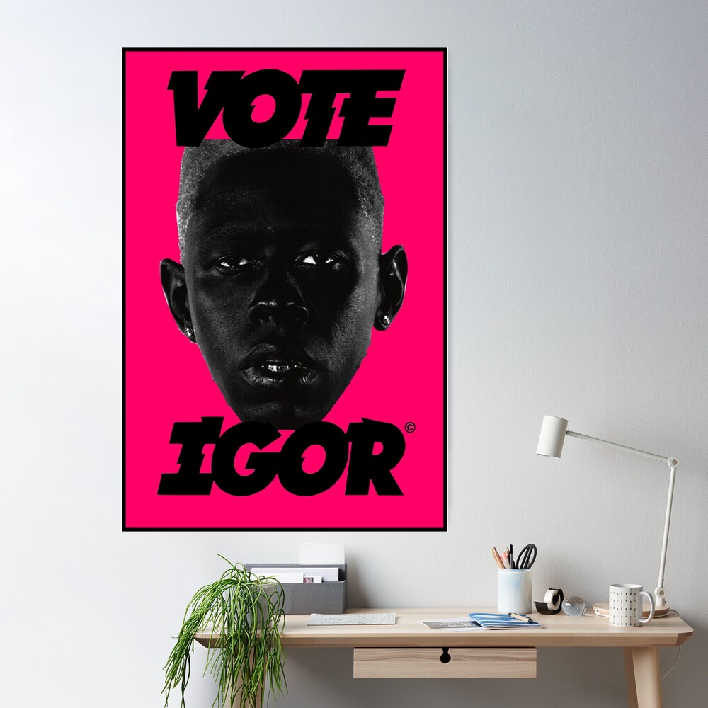 Vote Igor Poster, Tyler the Creator IGOR Illustrated Poster sold by ChaZhan  | SKU 38622866 | Printerval