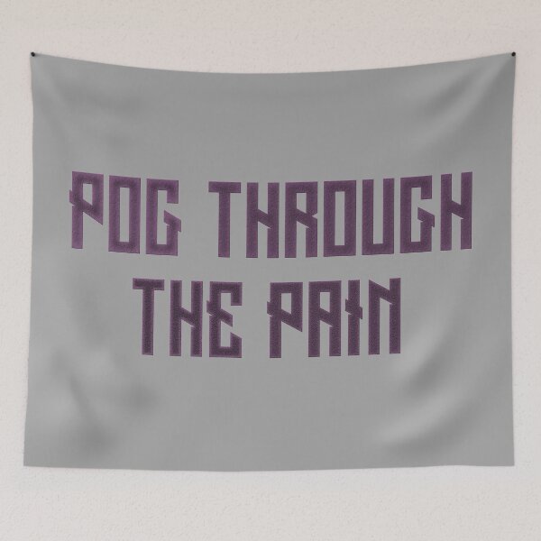 Item preview, Pog Through The Pain designed and sold by Color-Sparkle.
