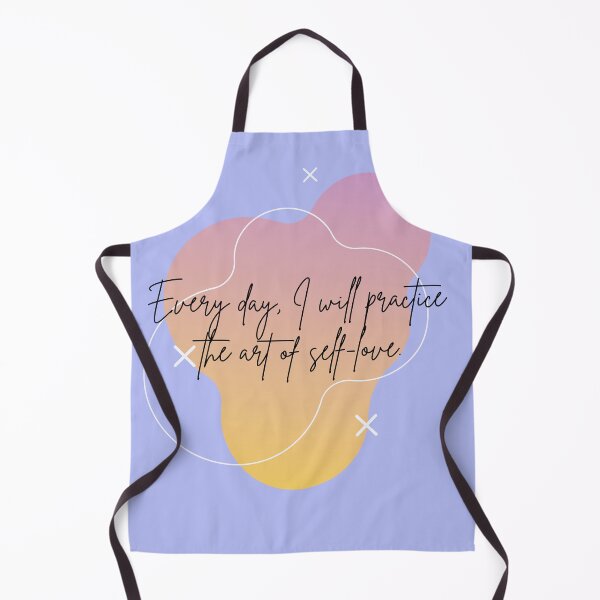 Item preview, Every day, I will practice the art of self love designed and sold by skapastudios.