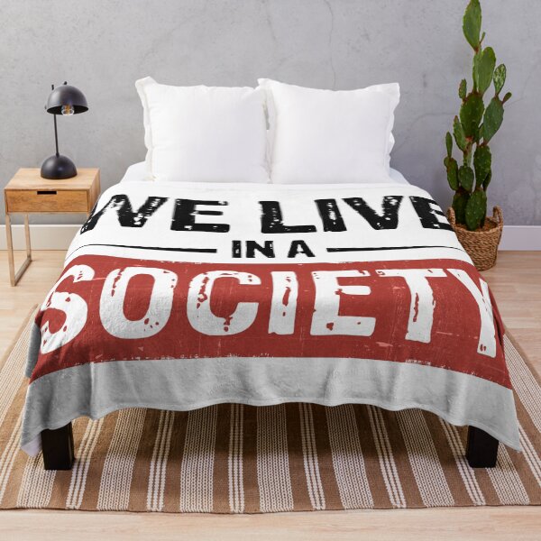 Item preview, We Live In A Society designed and sold by VantageBrain.