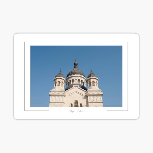 Cluj Napoca Romania  Orthodox Cathedral. Sticker