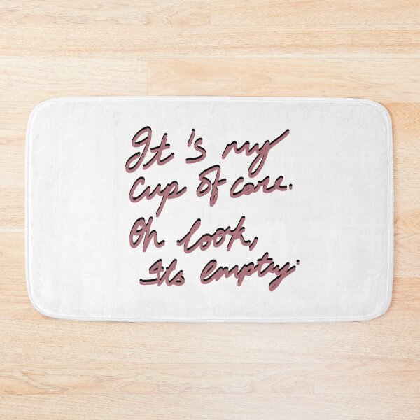 Item preview, It's my cup of care. Oh look it's empty designed and sold by BaseC811.