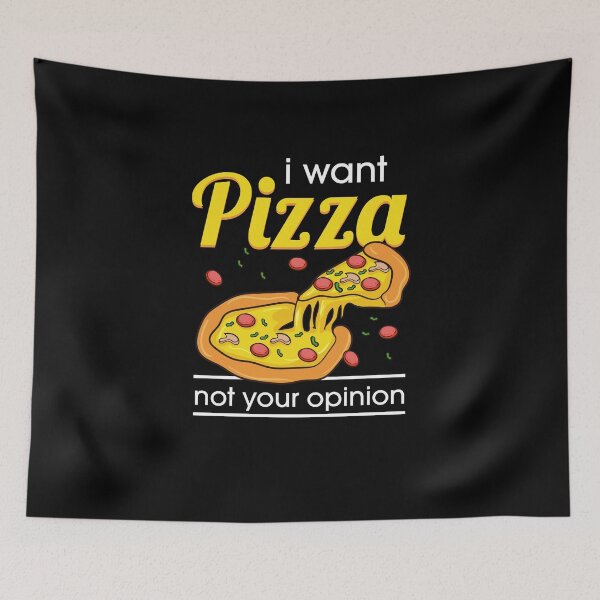 Item preview, I want pizza designed and sold by ElBeDesigns.
