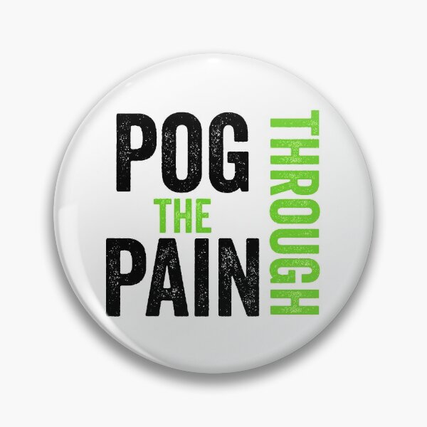 Item preview, Pog Through The Pain designed and sold by Color-Sparkle.