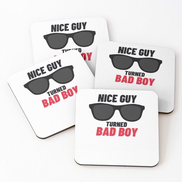 Item preview, Nice Guy Turned Bad Boy Funny Saying designed and sold by Amovar.