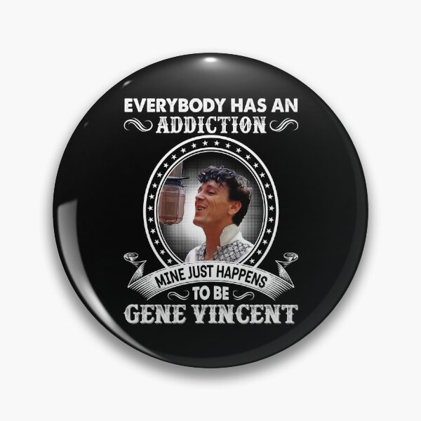 Item preview, Everybody Has An Addiction Mine Just Happens To Be Genes Vincents designed and sold by RudolfBodnar.