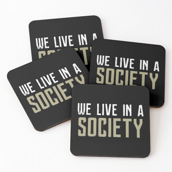 Item preview, We Live In A Society designed and sold by VantageBrain.