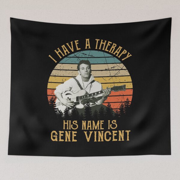 Item preview, I Have A Therapy His Is Gene Vincents designed and sold by RudolfBodnar.