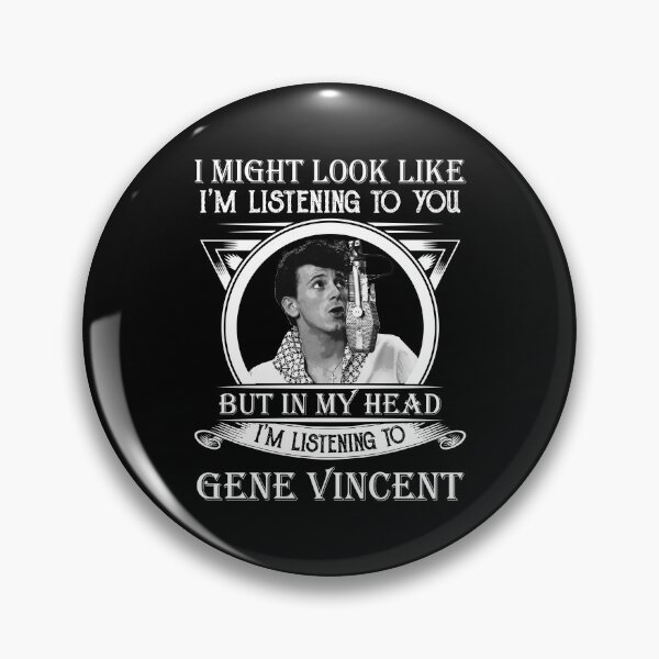 Item preview, I May Look Like I'm Listening To You Gene Vincents Classic designed and sold by RudolfBodnar.