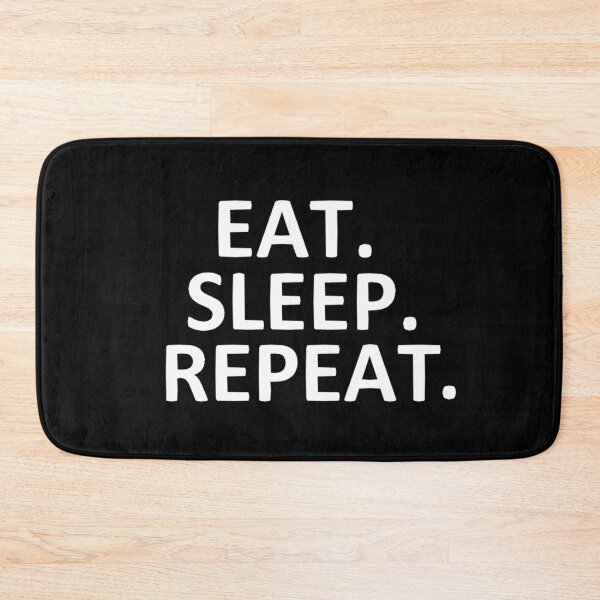 Item preview, Eat. sleep. repeat designed and sold by Faq-Qaf.