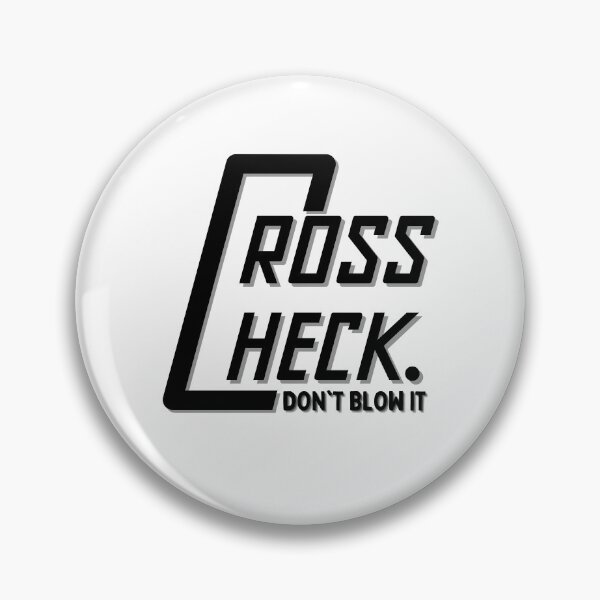 Item preview, Cross Check. Don't Blow It Shirt designed and sold by biwdrawing.