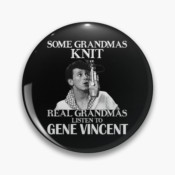 Item preview, Some Grandmas Knit Real Grandmas Listen to Gene Vincents designed and sold by RudolfBodnar.