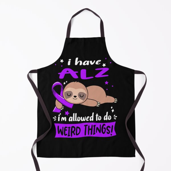 Item preview, ALZ Awareness Funny I have ALZ i'm allowed to do Weird Things! designed and sold by JanetShop809.
