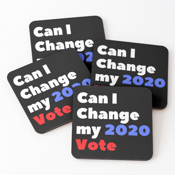 Item preview, Can I Change my 2020 Vote (Blue and Red Text) - Elections designed and sold by CaitU.