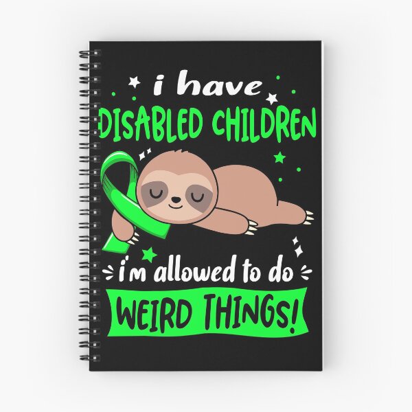 Item preview, Disabled Children Awareness Funny I have Disabled Children i'm allowed to do Weird Things! designed and sold by JanetShop809.