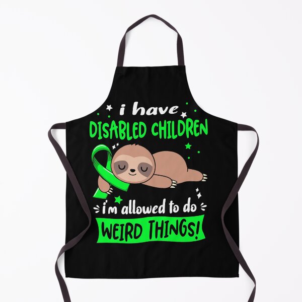 Item preview, Disabled Children Awareness Funny I have Disabled Children i'm allowed to do Weird Things! designed and sold by JanetShop809.