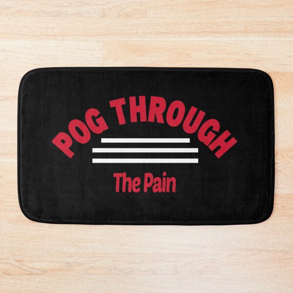 Item preview, Pog Through The Pain designed and sold by Color-Sparkle.