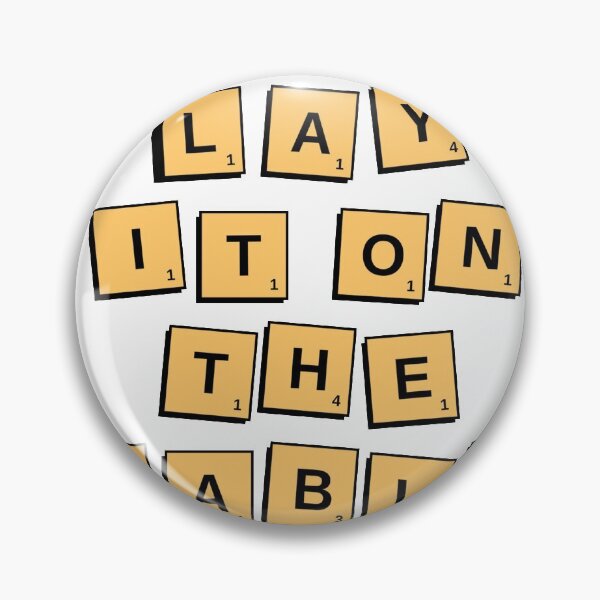 Item preview, Lay It On The Table Scrabble T-Shirt, Scrabble Nerd Shirt, Scrabble, Scrabble Gift Idea, Scrabble Tiles, Scrabble Lover designed and sold by pratyush9.