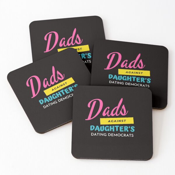 Item preview, Dads against daughters dating democrats designed and sold by Magic-Stone.