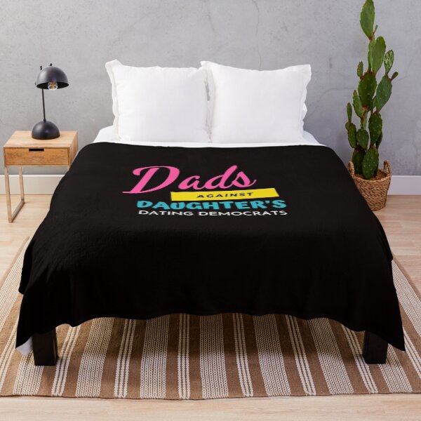 Item preview, Dads against daughters dating democrats designed and sold by Magic-Stone.