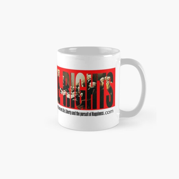 Our Unalienable Rights Classic Mug