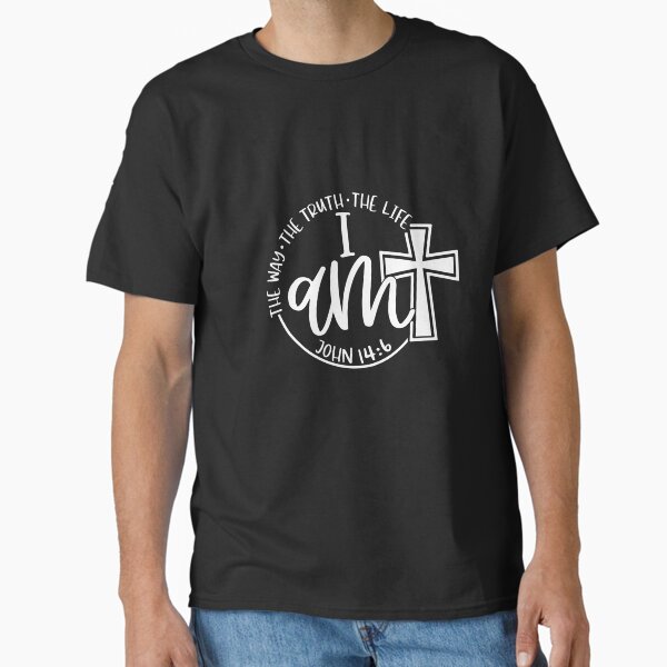 Item preview, I am the way, the truth and the life John 14:6 Christian Bible Quote Shirt and Accessories designed and sold by christianestore.