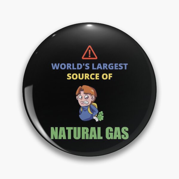 Item preview, Worlds Largest Source Of Natural Gas, Funny designed and sold by Avishy.