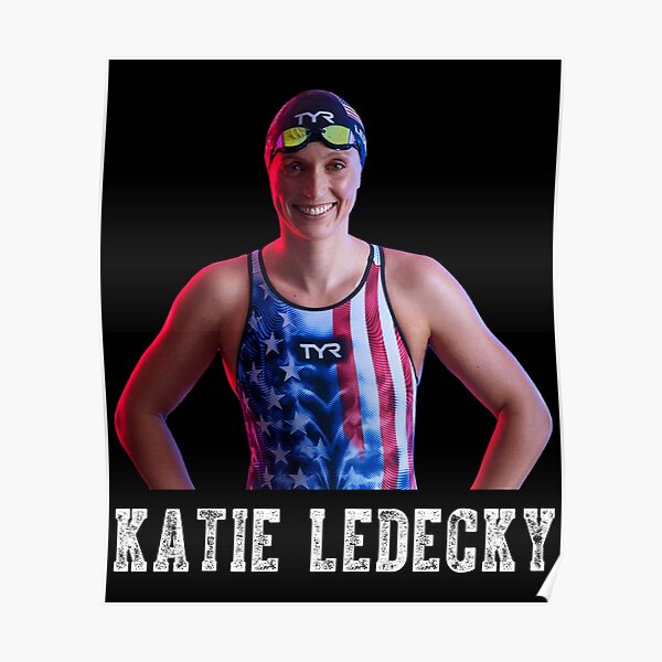 Katie Ledecky Poster For Sale By Aliali9155 Redbubble