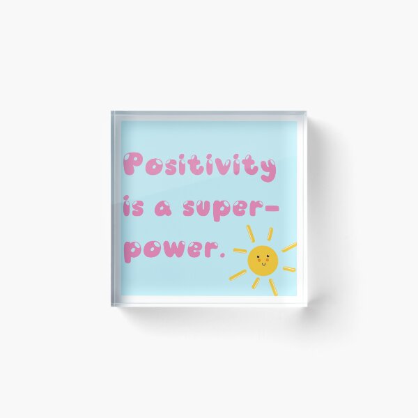 Item preview, Positivity is a super power  designed and sold by cancelikkan.