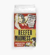 Reefer Madness - Marijuana campaign Duvet Cover