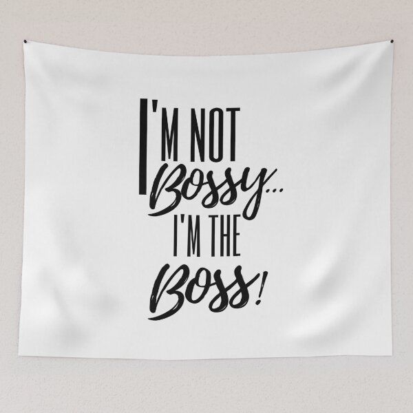 Item preview, A Great Gift for Your Boss or Co-worker  "I'm not bossy...I'm the boss!" designed and sold by QuoteActually.