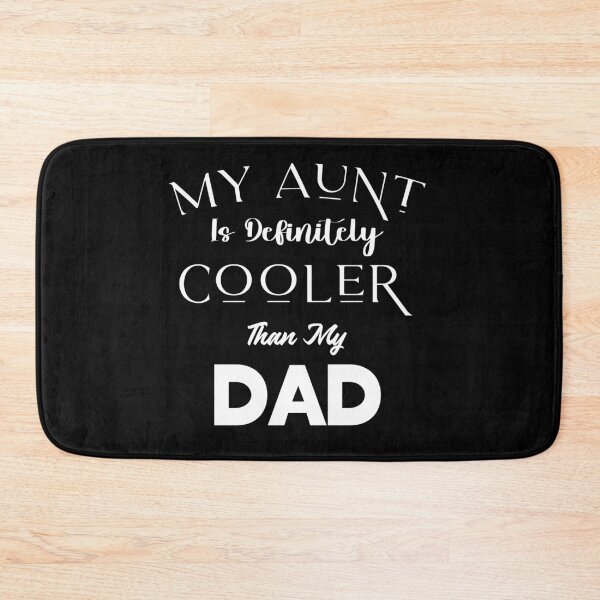 Item preview, my aunt is definitely cooler than my dad  t-shirt  designed and sold by Perfectstyles.