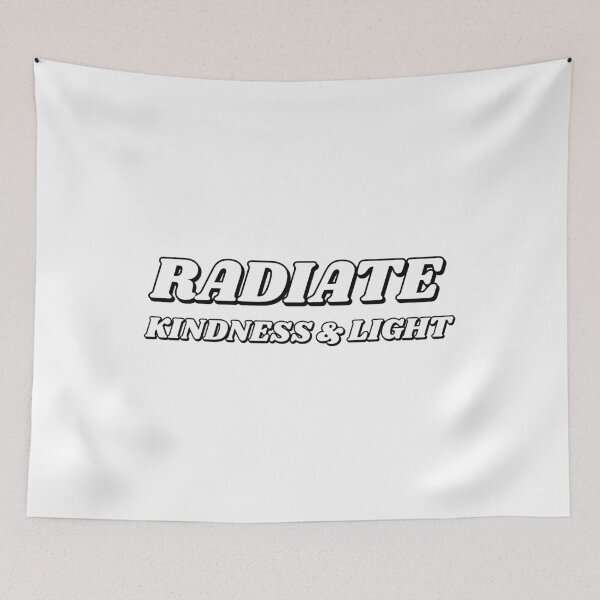 Item preview, Radiate kindness and light designed and sold by Inspirationmotivation.