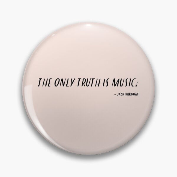Item preview, The only truth is music - Jack Kerouac designed and sold by Miaou Studio.