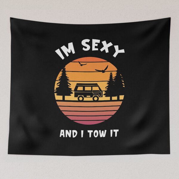 Item preview, i am sexy and i tow it t-shirt  designed and sold by Perfectstyles.