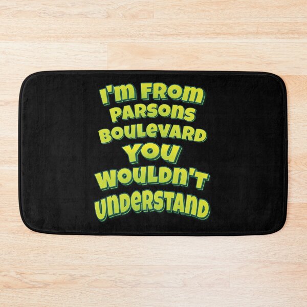 Item preview, I'm From Parsons Boulevard You Wouldn't Understand designed and sold by QueensNewYork.