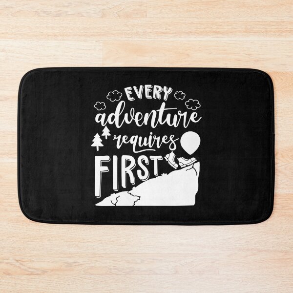 Item preview, Every aAdventure Requires a First Step designed and sold by SmartStyle.