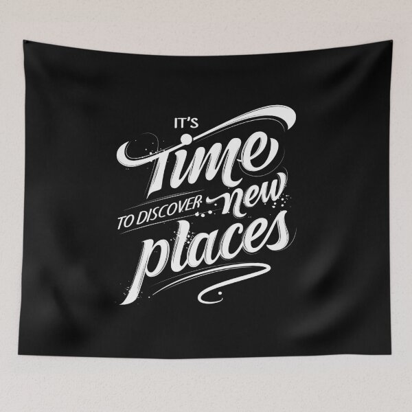 Item preview, It's Time To Discover New Places designed and sold by SmartStyle.