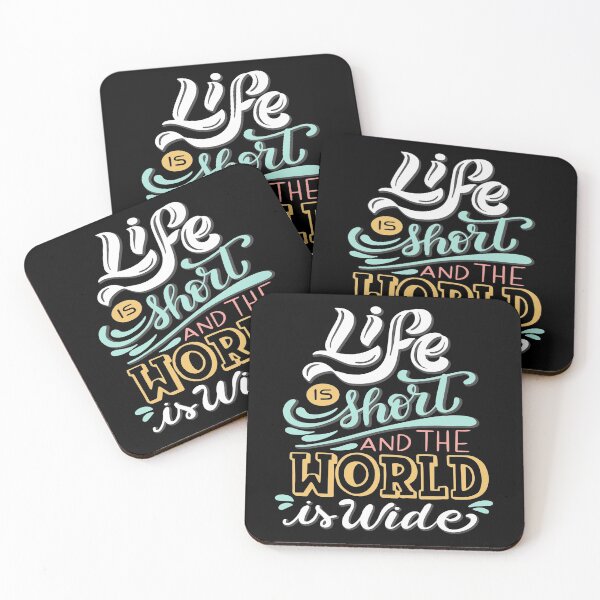 Item preview, Life Is Short And The World Is Wide designed and sold by SmartStyle.