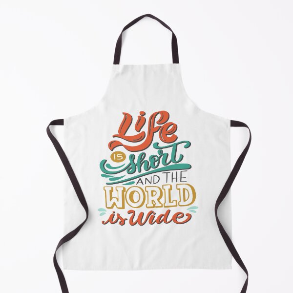 Item preview, Life Is Short And The World Is Wide designed and sold by SmartStyle.
