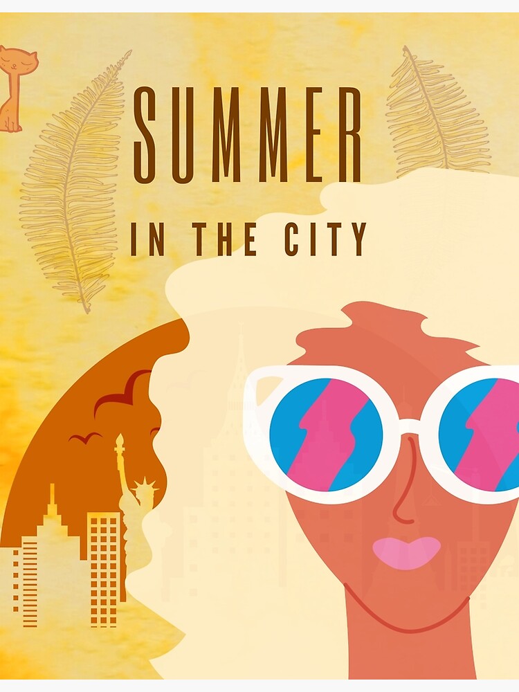 "Summer in the City" Poster for Sale by Ilanstyle Redbubble