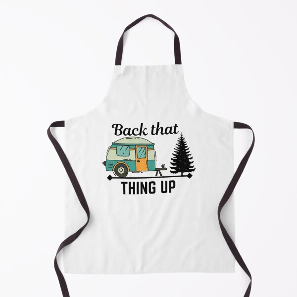 Item preview, Back that thing up (camper) designed and sold by The Long's Way Home.